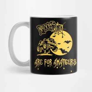 brooms are for amateurs jeep halloween Mug